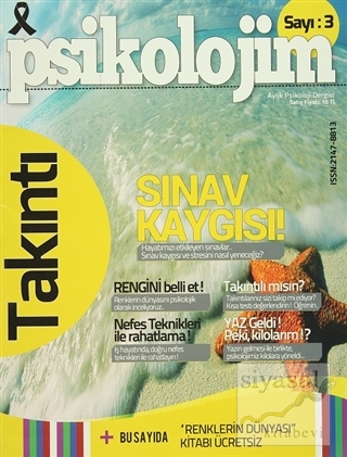 Psikolojim Aylık Psikoloji Dergisi Sayı : 3 Temmuz 2014 Kolektif