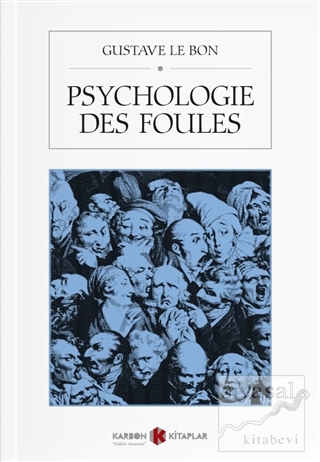 Psychologie Des Foules Gustave le Bon