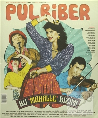 Pul Biber Dergisi Sayı : 10 Temmuz 2016 Kolektif