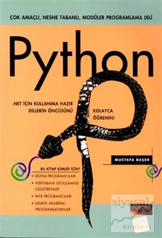 Python Çok Amaçlı, Nesne Tabanlı, Modüler Programlama Dili Mustafa Baş