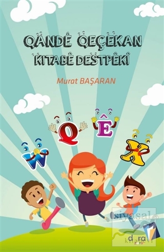 Qande Qeçekan Kitabe Destpeki Murat Başaran
