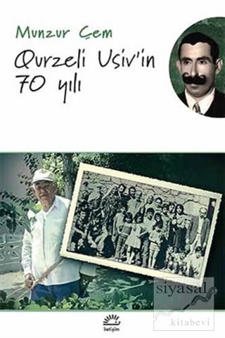 Qurzeli Usiv'in 70 Yılı Munzur Çem