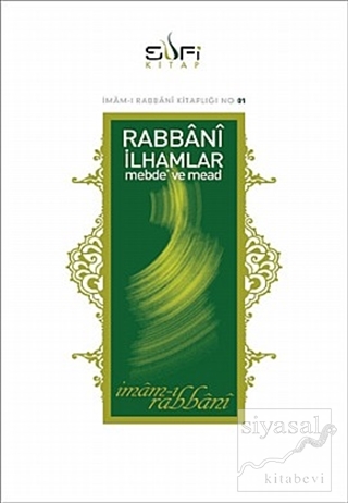 Rabbani İlhamlar Mebde ve Mead İmam-ı Rabbani