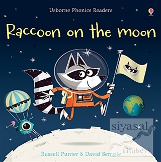 Raccoon on the Moon (Phonics Readers) Russell Punter