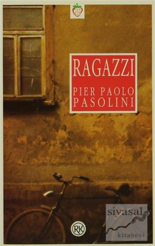 Ragazzi "Oğlanlar" Pier Paolo Pasolini