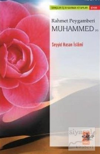 Rahmet Peygamberi Muhammed (s) Seyyid Hasan İslami