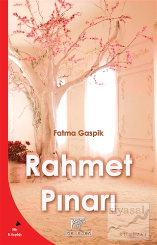 Rahmet Pınarı Fatma Gaspik