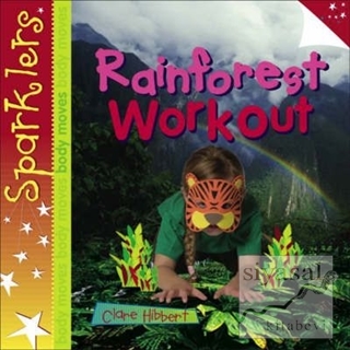 Rainforest Workout (Ciltli) Clare Hibbert