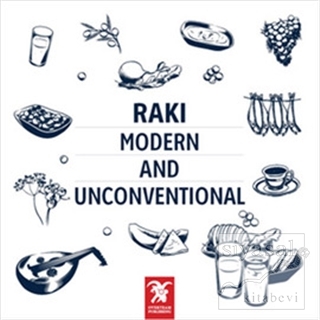 Rakı - Modern and Unconventional Erdir Zat