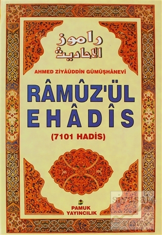 Ramuz'ül Ehadis (Hadis-001) (Ciltli) Ahmed Ziyaüddin Gümüşhanevi