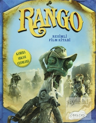 Rango - Resimli Film Kitabı (Ciltli) Justine Fontes