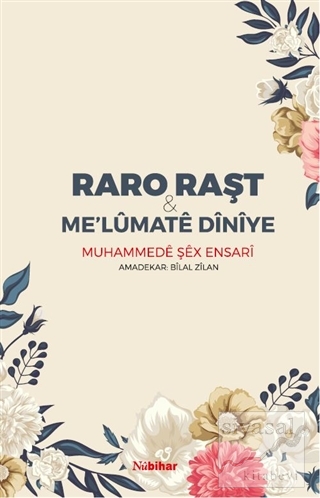 Raro Raşt - Me'lumate Diniye Muhammede Şex Ensari