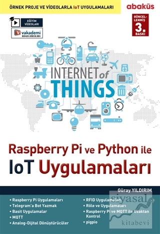 Raspberry Pİ ve Python İle İOT Uygulamaları Güray Yıldırım