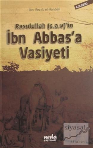 Rasulullah (s.a.v)'in İbn Abbas'a Vasiyeti İbn Receb El-Hanbeli