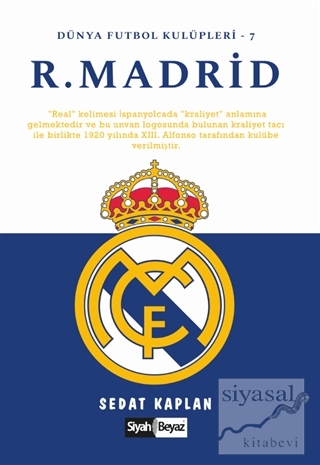 Real Madrid - Dünya Futbol Kulüpleri 7 Sedat Kaplan