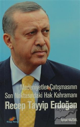 Recep Tayyip Erdoğan İsmail Kazdal