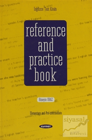 Reference and Practice Book Hüseyin Uraz