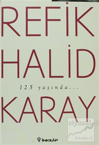 Refik Halid Karay'dan Türk Edebiyatının En Seçkin Eserleri Refik Halid