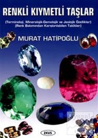 Renkli Kıymetli Taşlar Murat Hatipoğlu