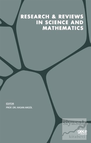 Research and Reviews in Science and Mathematics Hasan Akgül