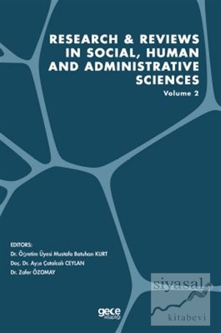 Research and Reviews in Social, Human and Administrative Sciences Volu