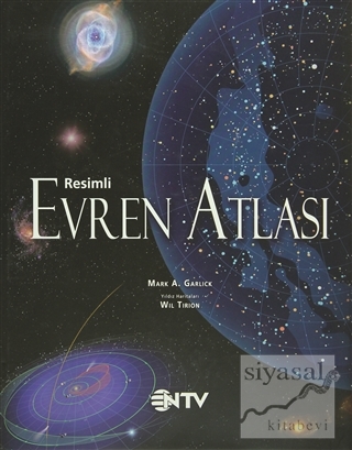 Resimli Evren Atlası (Ciltli) Mark A. Garlick