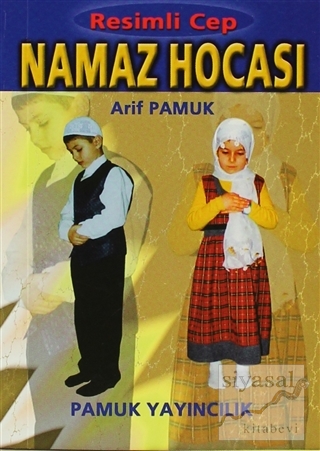 Resimli Namaz Hocası (Namaz-015) Arif Pamuk