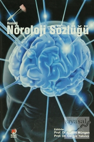 Resimli Nöroloji Sözlüğü (Ciltli) M.Said Berilgen