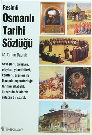 Resimli Osmanlı Tarihi Sözlüğü M. Orhan Bayrak