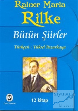 Rilke Bütün Şiirler (12 Kitap Takım) Rainer Maria Rilke