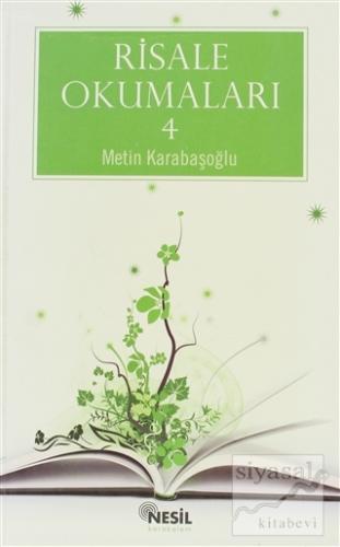 Risale Okumaları 4 Metin Karabaşoğlu