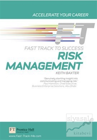 Risk Management: Fast Track to Success Keith Baxter