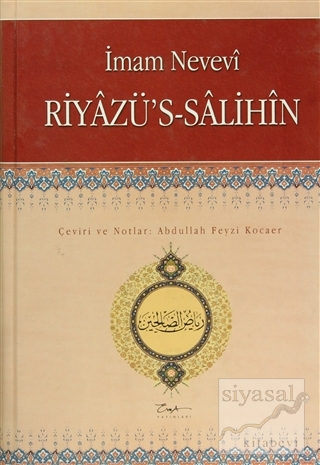 Riyazü's-Salihin (Ciltli) Ebu Zekeriyya Muhyiddin Bin Şeref En-Nevevi 