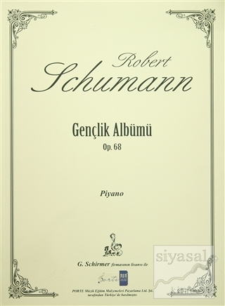 Robert Schumann Gençlik Albümü Op. 68 Robert Schumann