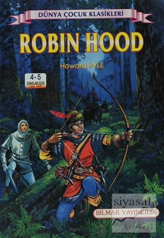 Robin Hood (4-5. Sınıflar İçin) Howard Pyle