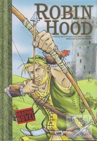 Robin Hood (Ciltli) Aaron Shepard