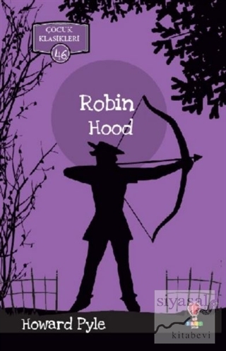 Robin Hood - Çocuk Klasikleri 46