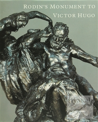 Rodin's Monument to Victor Hugo (Ciltli) Ruth Butler