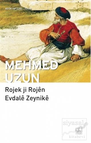 Rojek ji Rojen Evdale Zeynike Mehmed Uzun