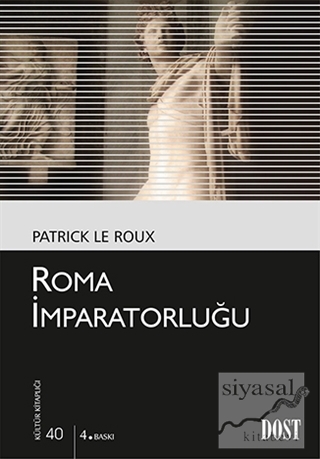 Roma İmparatorluğu Patrick Le Roux