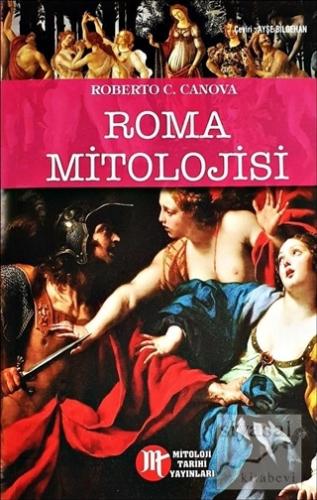 Roma Mitolojisi Roberto C. Canova