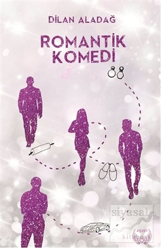 Romantik Komedi (Ciltli) Dilan Aladağ