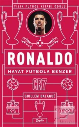 Ronaldo - Hayat Futbola Benzer Guillem Balague