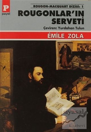 Rougonlar'ın Serveti Emile Zola