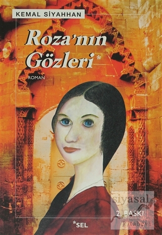 Roza'nın Gözleri Kemal Siyahhan