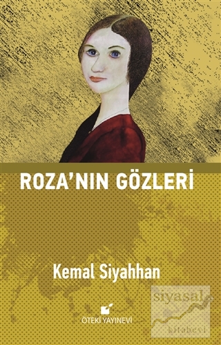 Roza'nın Gözleri Kemal Siyahhan