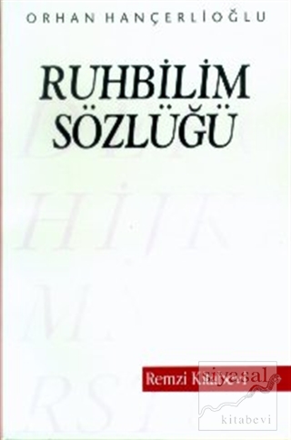 Ruhbilim Sözlüğü Orhan Hançerlioğlu