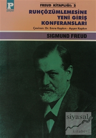 Ruhçözümlemesine Yeni Giriş Konferansları Sigmund Freud