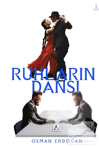 Ruhların Dansı Osman Erdoğan