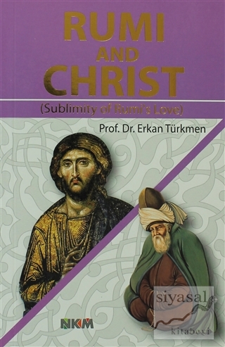 Rumi and Christ Erkan Türkmen